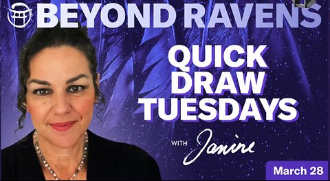 Tarot By Janine - Beyond Ravens - Janine _ March 28