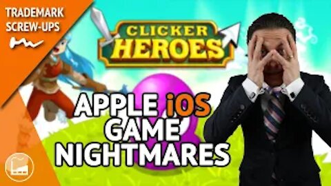 Apple iOS Game Clicker Heroes Taken Down By China Trademark | TM Screw-Ups
