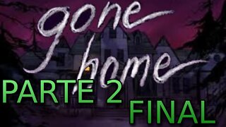 Gone Home - Parte 2