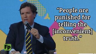 Tucker Carlson: Start with the knowledge that you’re being told the opposite of the truth