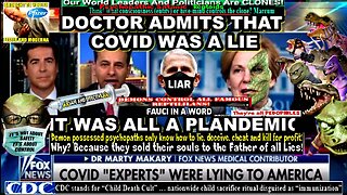 DOCTOR FINALLY ADMITS THAT AMERICA WAS LIED TO ABOUT COVID 19 - IT WAS ALL A SHAM