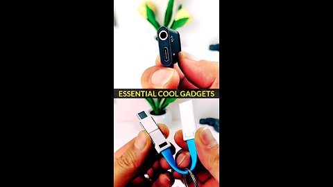 2 Essential Cool gadgets