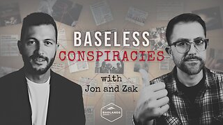 Baseless Conspiracies Ep 48 - James Traficant
