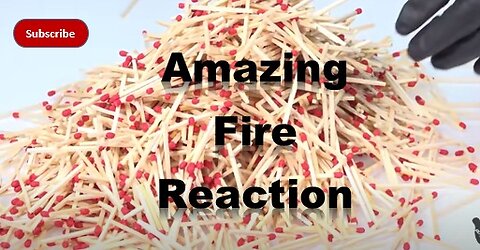 Match Fire Reaction | Matchbox Fire Domino