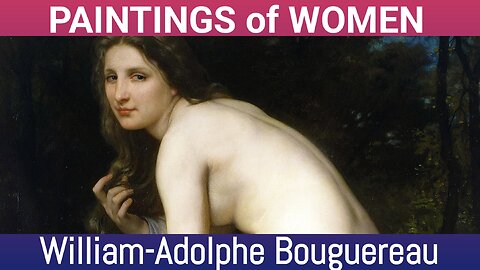 Paintings of WOMEN by William-Adolphe Bouguereau