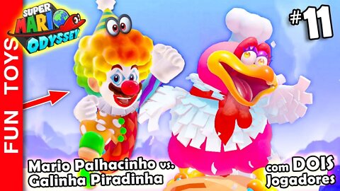 🔴 Super Mario Odyssey #11 - Galinha Piradinha Contra o Mario Palhacinho, No Reino da COMIDA!!!