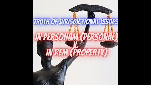 Property Right 101 + Court 101- In Personam(Personal) v In Rem(Property).