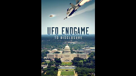 UFO Endgame To Disclosure