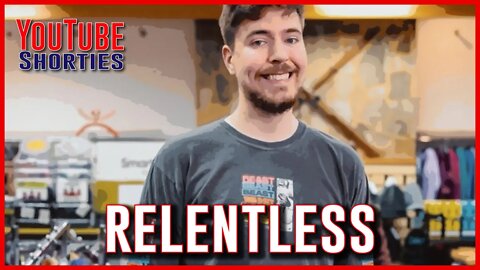 RELENTLESS PERSISTENCE - MR BEAST AND CASEY NEISTAT #shorts