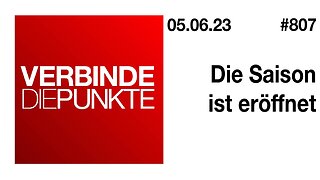 Verbinde die Punkte 807 - Die Saison ist eröffnet vom 05.06.2023