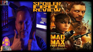 Mad Max: Fury Road (2015) SPOILER FREE REVIEW | Movies Merica