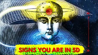 Are You Already in 5D, or Well on Your Way? Here are the Signs…