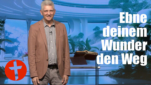 Ebne deinem Wunder den Weg | Gert Hoinle