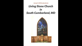 01072024 Living Stone Church MD Sunday Service