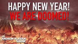 Happy New Year! We're Doomed! | Ep. 1112