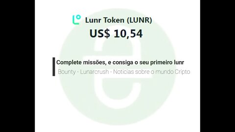 Bounty - Lunarcrush - Lunr Token - Chances altas de ganhos