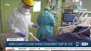 Kern County's COVID-19 risk considered "low" by CDC