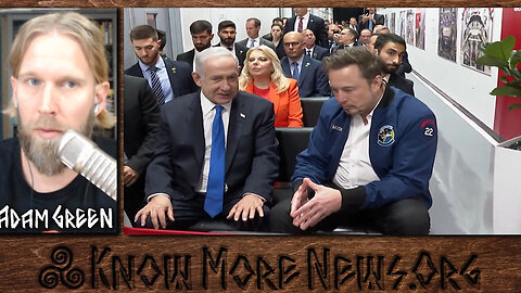 Netanyahu & Elon Musk, Failed Rapture Prophet Cries for Forgiveness, Pagan Apostle - Adam Green