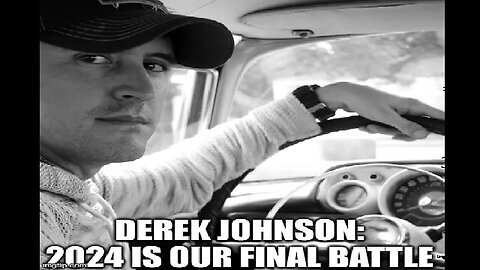 Derek Johnson BIG UPDATE- 2024 is Our FINAL Battle!