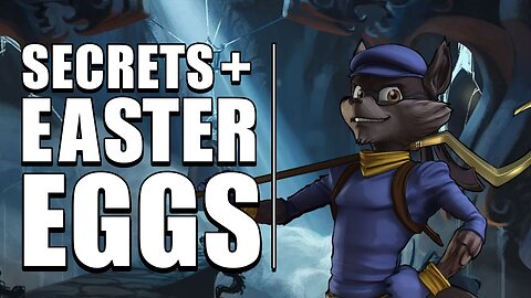 Sly Cooper Easter Eggs and Secrets | Thieves in Time