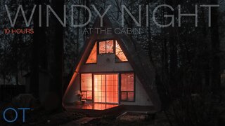 Relaxing Wind Sounds For Sleeping / Relaxation / Studying - A WINDY NIGHT AT THE CABIN 3 - 10 HOURS