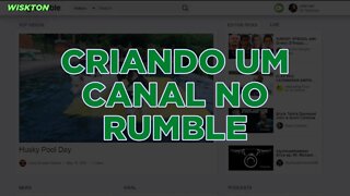 Criando um canal no Rumble e sincronizando todos os vídeos do Youtube