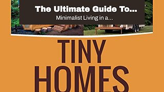 The Ultimate Guide To "Minimalist Living in a Tiny Home on Wheels: Lessons from Van Life"