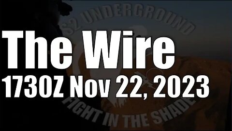 The Wire - November 22, 2023