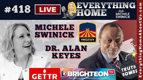 418: ARIZONA UPDATE: Lake Lawsuit, Selected Politicians, America Has Been TAKE OVER, Your Freedom To Choose Your Representatives Is GONE! DR. ALAN KEYES & MICHELE SWINICK