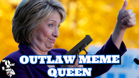 OUTLAW MEME QUEEN - the Whole Tip Daily