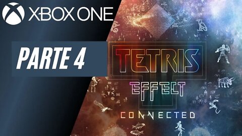 TETRIS EFFECT: CONNECTED - PARTE 4 (XBOX ONE)