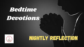 Finding Rest: Bedtime Devotional #Bibleversesforsleep #meditations