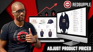 How To Adjust Redbubble Prices