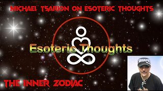 The Inner Zodiac with Michael Tsarion on Esoteric Thoughts