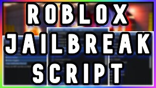 ROBLOX Jailbreak Script - Lots of OP Features
