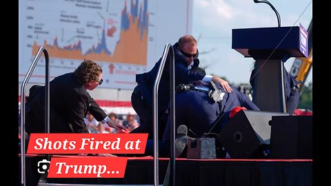 "Firing at Trump Rally: Secret Service Scare as man Fires Gun, Trump Remains Safe"