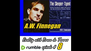 Reality with Bruce de Torres 8. A.W. Finnegan