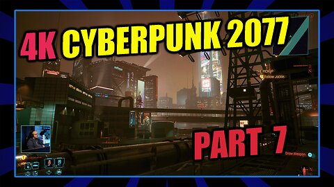 4K Cyberpunk 2077 Part 7, X Box Series X Gameplay, 2022