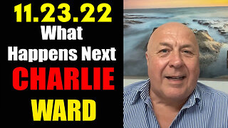 Charlie Ward "What Happens Next" 11-23-22
