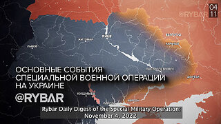 ❗️🇷🇺🇺🇦🎞 Rybar Daily Digest of the Special Military Operation: November 4, 2022