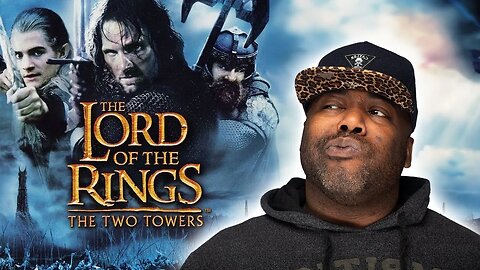 FIRST TIME WATCHING The Lord of the Rings: The Two Towers *Commentary/Reaction*