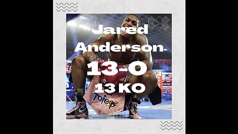 Heavyweight Prospect Jared “Big Baby” Anderson Highlights