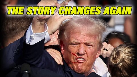 Official Story Of Trump Assassination Attempt Changes Again As New Information Emerges