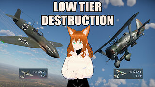 Low Tier Destruction - War Thunder