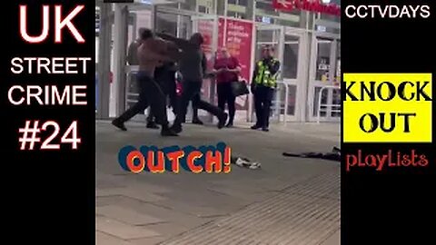 UK street fights crime caught on cam #24