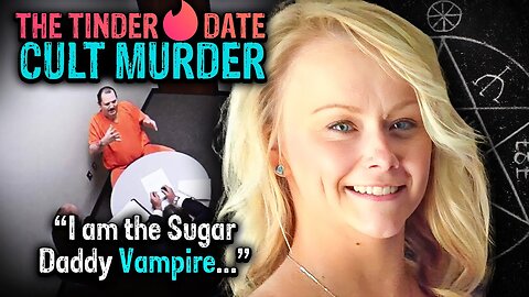 The Tinder Date Murdered By A Cult | The Case of Sydney Loofe