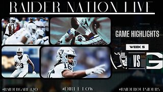 Raider Nation Live #Week 5 #Raiders vs #Packers Highlight Review