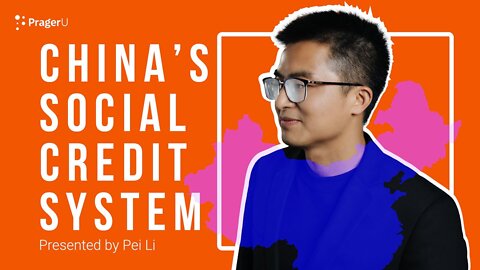 Le système de crédit social de la Chine