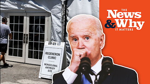 COINCIDENCE? Biden CUTS BACK Antibody Treatment to RED States | Ep 864