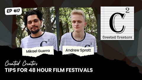 Tips for 48 hour film festivals